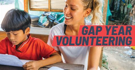 best gap year volunteer programs.